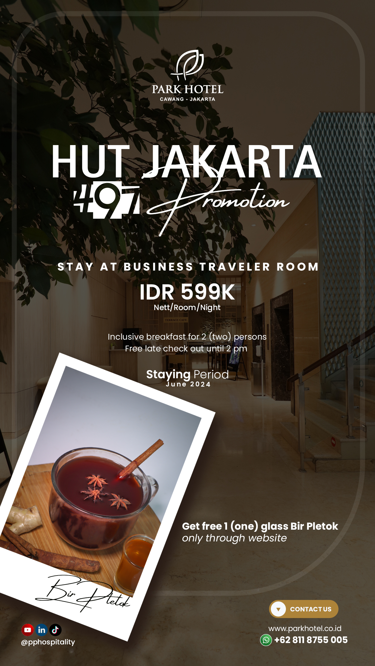 PARK HOTEL Cawang-Jakarta Hadirkan Promo Istimewa untuk Merayakan HUT Jakarta ke-497
