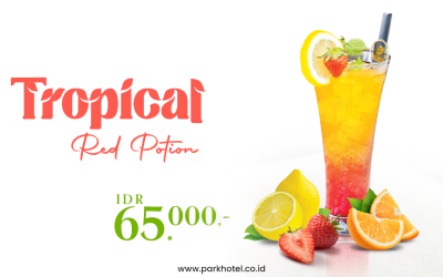 Park Hotel Jakarta! Refresh your senses with the Tropical Red Potion for only IDR 65,000